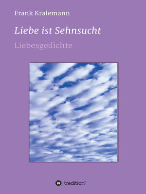 cover image of Liebe ist  Sehnsucht